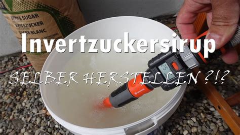 Invertzuckersirup Selber Herstellen Youtube