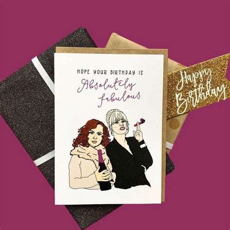 Ab Fab Birthday T Card In 2021 Birthday T Cards Absolutely