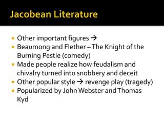 2 jacobean literature | PPT