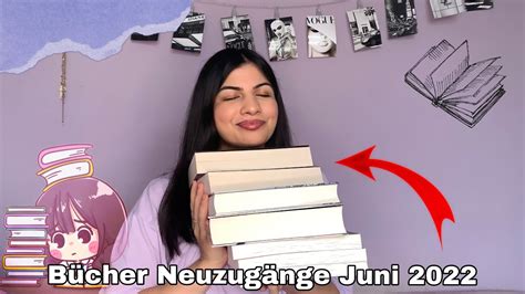 Neuzug Nge Juni Neue B Cher Booktube Zerda Youtube