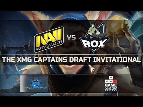 Na Vi Vs Rox Kis XMG Captains Draft G1 YouTube