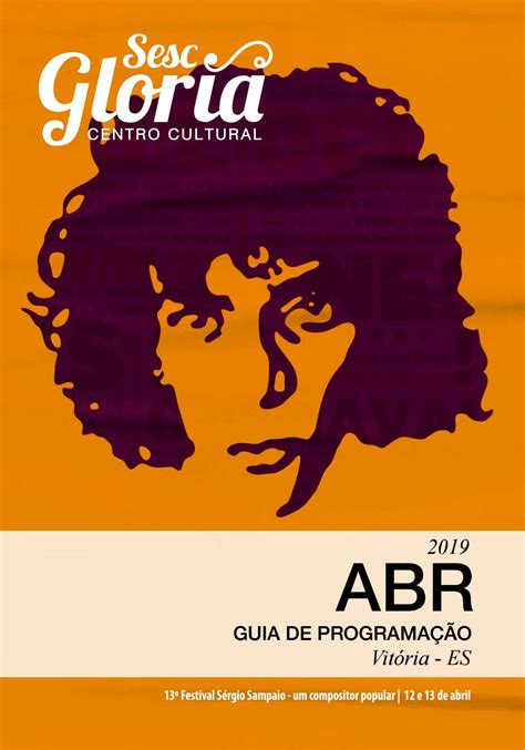 Agenda Abril 2019 Centro Cultural Sesc Glória By Centro Cultural Sesc Glória Issuu