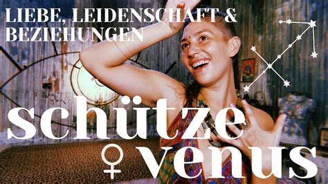 Venus in Schütze LIEBE BEZIEHUNGEN in der Astrologie dein Ausdruck