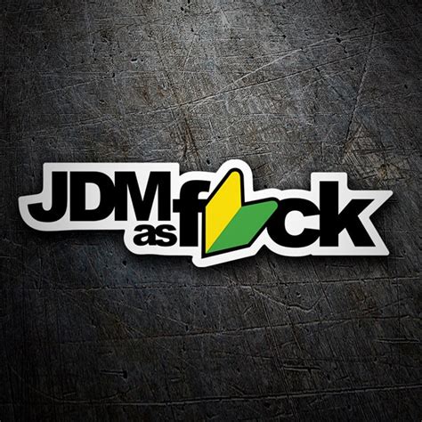 Sticker JDM As Fuck MuralDecal