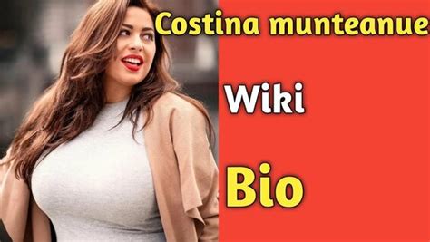 Costina Ana Maria Munteanu Great Curvy Model Wiki Biography Body Age Net Worth Erofound