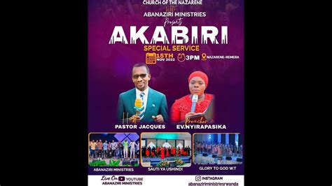 Akabiri Abanaziri Ministries Hamwe Na Ev Nyirapasika Na Glory Of God