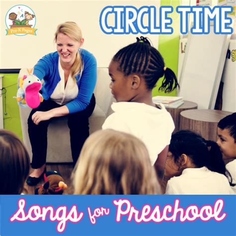 The Best Songs For Circle Time Preschool And Pre K Pre K Pages