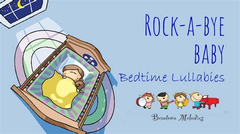 bedtime lullabies rock  bye baby classic songs  bedtime youtube