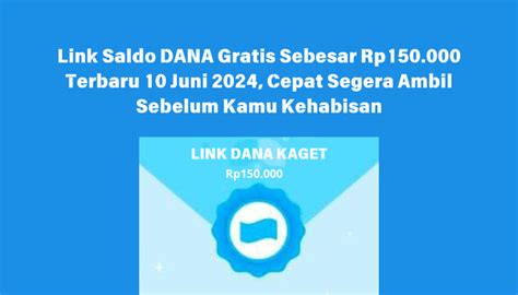 Link Saldo Dana Gratis Sebesar Rp Terbaru Juni Cepat