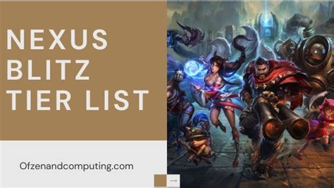 Lol Nexus Blitz Tier List January Best Champions Ranked