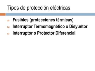 Tipos De Protecciones El Ctricos Ppt