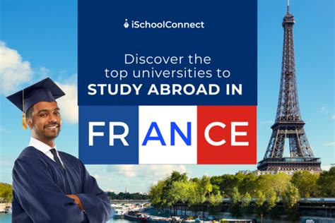 Study Abroad In France A Global Academic Hub