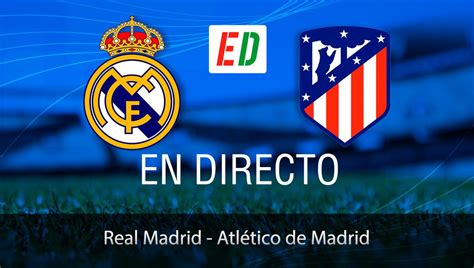 Real Madrid Atlético De Madrid Resultado Resumen Y Goles Del Derbi Madrileño De Laliga