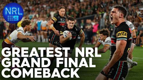 Relive The Final 15 Mins Of The Panthers Remarkable Comeback 2023 NRL