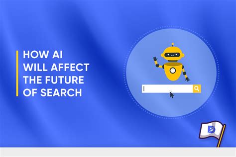 How Ai Will Affect The Future Of Search Dopinger Blog