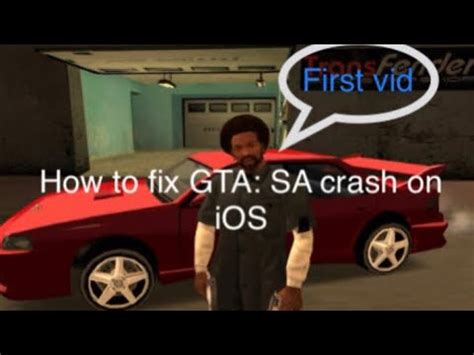 How To Fix GTA SA Crash On IOS First Video YouTube