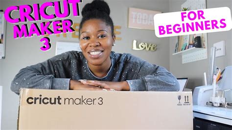 Cricut Maker 3 Unboxing And Setup How To Use Cricut Maker 3 For