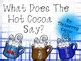 What Does The Hot Cocoa Say By The Learning Center TpT