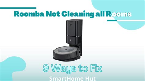 Why Is My Roomba Not Charging Ways To Fix It Smart Home