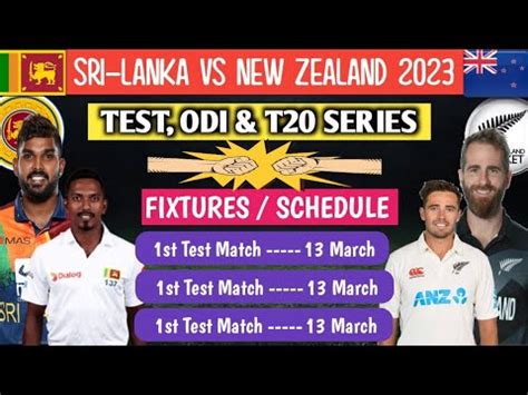 Sri Lanka Vs New Zealand Series Schedule Sri Lanka Tour Of New