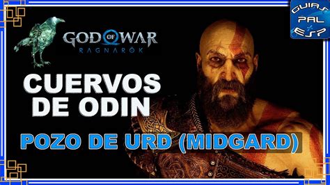 Cuervo de Odín Pozo de Urd Midgard God of War Ragnarök Guía de