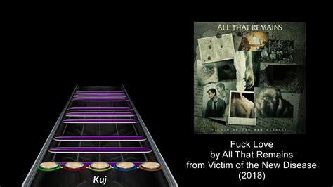 Fuck Love By All That Remains Clone Hero Preview YouTube
