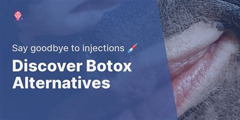 What are the alternatives to Botox injections?