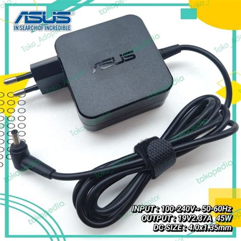 Jual Adaptor Charger Asus A409F A409FA A409J A409JA A412F A412U Ori