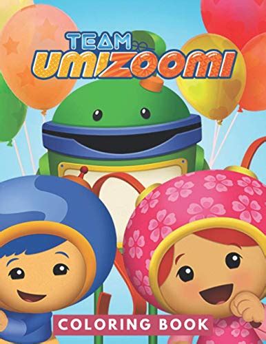 Team Umizoomi Coloring Book Perfect Christmas T For Kids And Adults