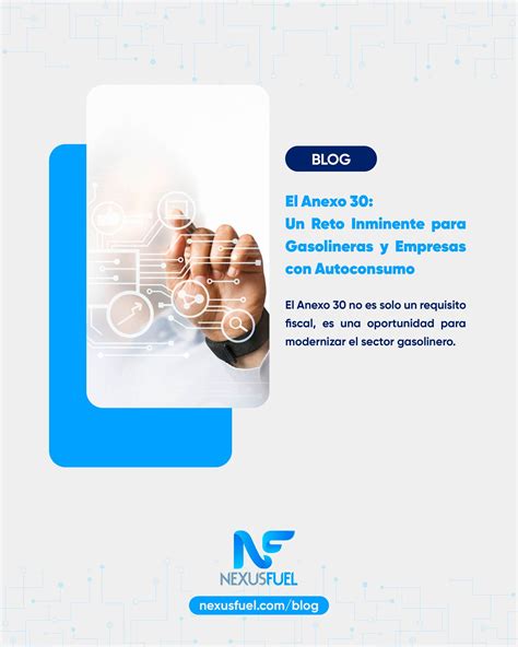 Nexus - ¿Sabías que el Anexo 30 no es solo un requisito fiscal, sino