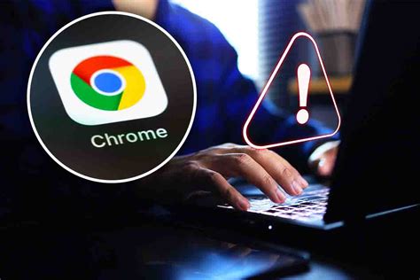 Chrome Nuovo Allarme Per Gli Utenti Conti A Rischio A Cosa Fare