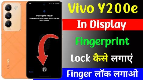 Vivo Y E In Display Fingerprint Lock Setting How To Add Display