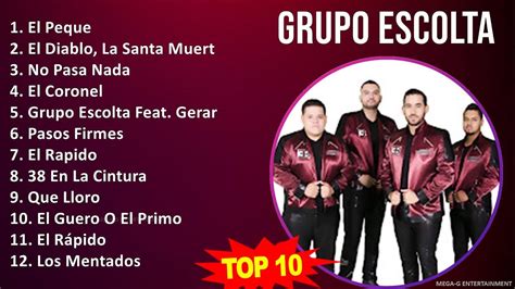 G R U P O E S C O L T A Mix Grandes Exitos Best Songs Top Latin