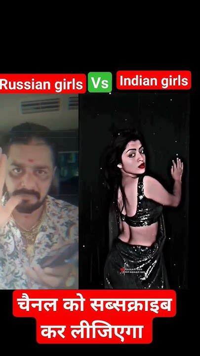 Russian Girls Vs Indian Girls Short Video Shortvideo Videoshorts