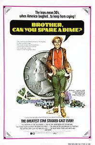 Brother Can You Spare A Dime Vintage Original Movie Poster Ebay