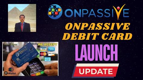 Onpassive Launch Update Onpassive Debit Card Pillar Product