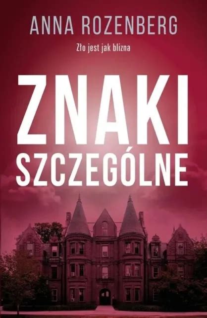 Ksi Ka Znaki Szczeg Lne Anna Rozenberg Ksiazka Krymina Po Polsku