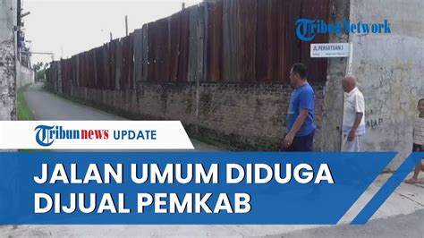 Jalan Umum Di Deli Serdang Diduga Dijual Ke Pihak Swasta Oleh Pemkab