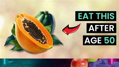 Must Eat 3 Best Fruit After Age 50 If You Want Better Health Anti