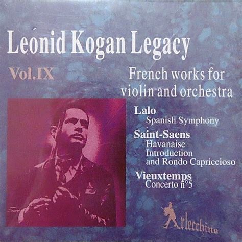 French Works For Violin And Orchestra Leonid Kogan Classic