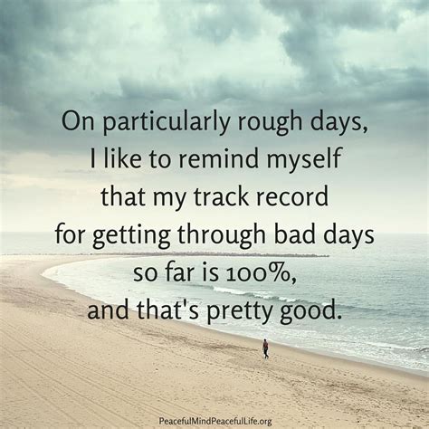 Rough Days Bad Day Quotes Rough Day Words