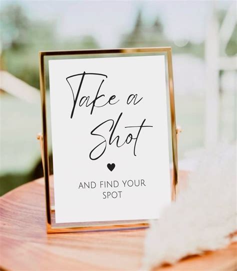 Take A Shot And Find Your Spot Sign Printable Wedding Seating Plan