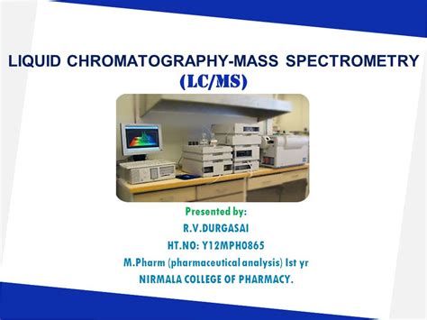 Liquid Chromatography Tandem Mass Spectrometry