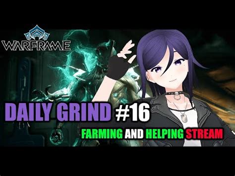 Warframe Daily Grind Youtube