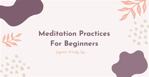 Meditation Practices for Beginners