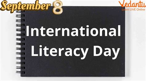 International Literacy Day History Significance Theme