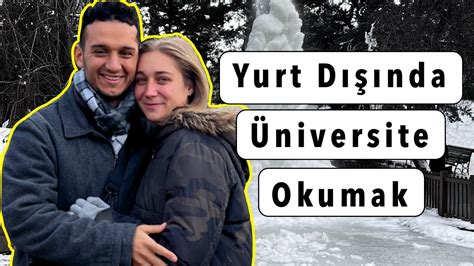 YURT DIŞINDA ÜNİVERSİTE OKUMAK MÜMKÜN YouTube