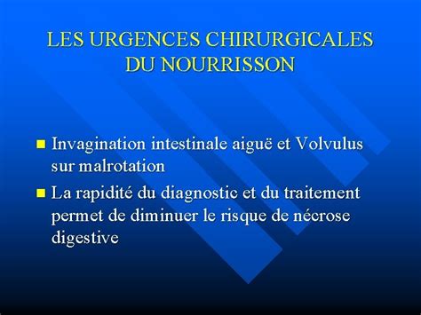 Les Urgences Chirurgicales Du Nourrisson Invagination Intestinale Aigu