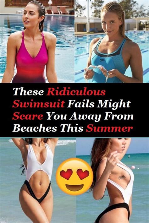 These Ridiculous Swimsuit Fails Might Scare You Away From Beaches This Summer Swimsuits