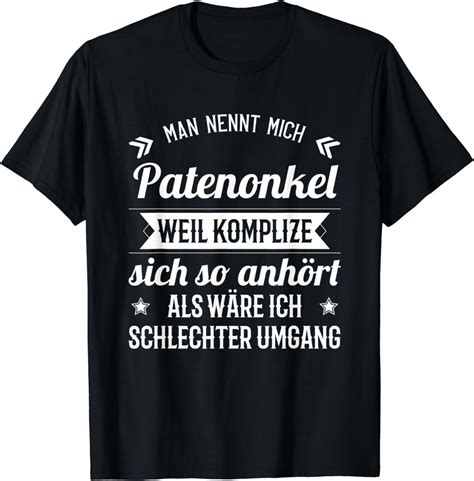 Herren Vatertag 2021 Geschenk Man Nennt Mich Patenonkel Komplize T